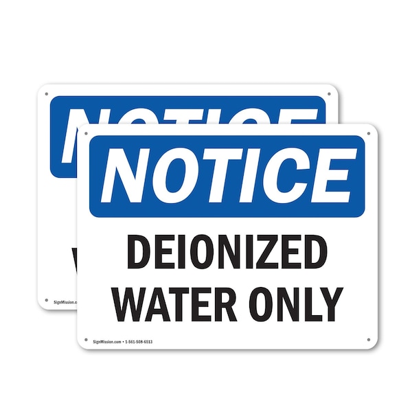 Signmission Deionized Water Only, 18 in W x Rectangle, Plastic - OS-2PACK-NS-P-1218-L-10963