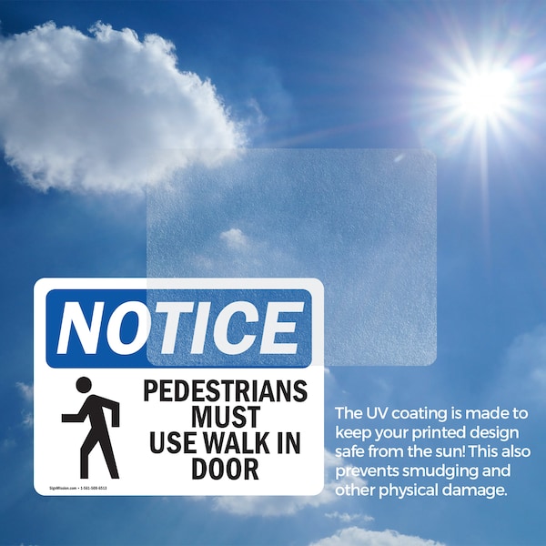 Signmission Pedestrians Must Use Walk In Door Sign, Vinyl Decal, 18in W x 12in L, 2PK - OS-2PACK-NS-D-1218-L-17167