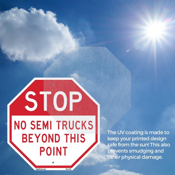 Signmission Stop No Semi Trucks Beyond This Poi, 10 inch X 10 inch, Plastic Sign, 2PK - OC-P-2PACK-10-291