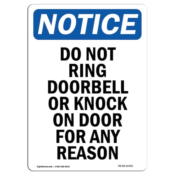Signmission OSHA Notice Sign, 24" Height, Rigid Plastic, Do Not Ring Doorbell Or Knock Sign, Portrait - OS-NS-P-1824-V-11356