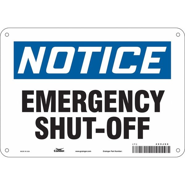 Condor Notice, EMERGENCY SHUT-OFF, 10 in W x 7 in H, Vertical Rectangle, Aluminum, 469J66 - 469J66