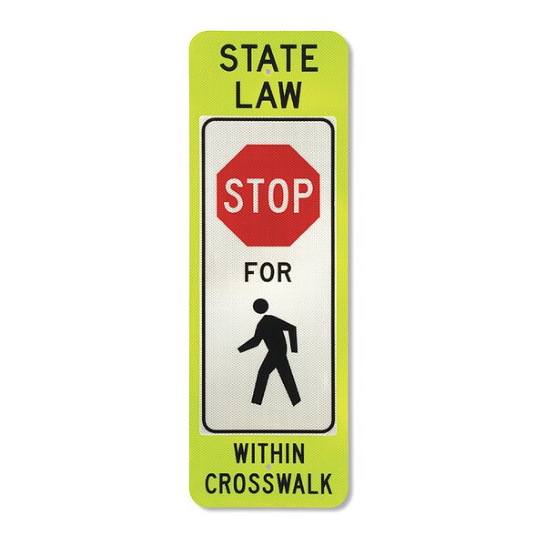 Tapco Stop For Pedestrian Sign, 12" W, 36" H, English - 373-05103