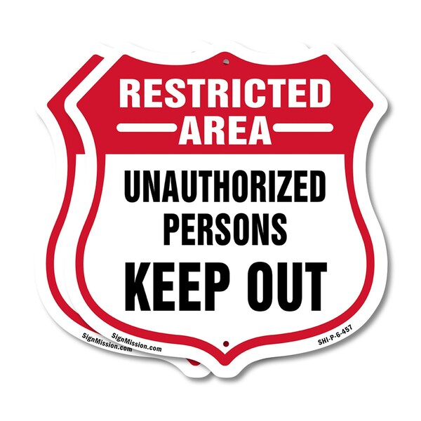 Signmission Restricted Area Shield Sign Unauthorized, 6 inch X 6 inch, Plastic Sign, 2PK - SHI-P-2PACK-6-457