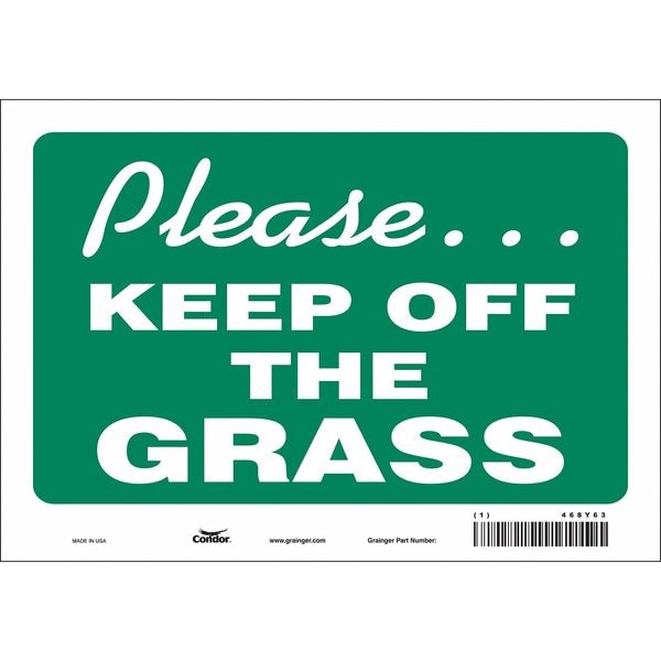 Condor PLEASE. KEEP OFF THE GRASS, 10 in W x 7 in H, Vertical Rectangle, Vinyl, 468Y63 - 468Y63