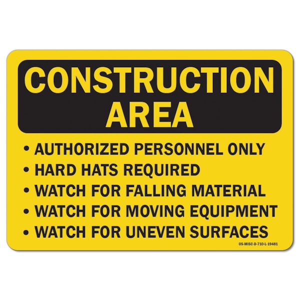 Signmission OSHA, Area Authorized Personnel Hard Hats Required, 24in X 18inPlastic, MISC-P-1824-L-19481 - OS-MISC-P-1824-L-19481