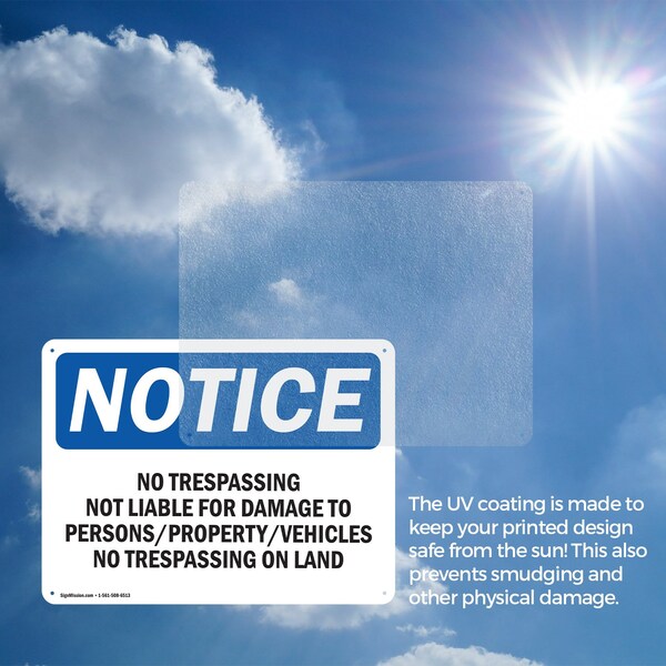 Signmission No Trespassing Not Liable For Damage To OSHA Notice Sign, Aluminum, 10in W x 7in L, 2PK - OS-2PACK-NS-A-710-L-14946