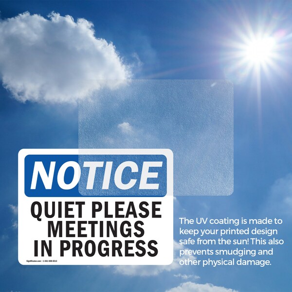 Signmission Quiet Please Meetings In Progress, 7 in W x Rectangle, Vinyl Decal - OS-2PACK-NS-D-57-L-17948