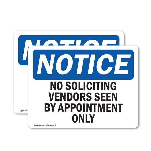 Signmission No Soliciting Vendors Seen By Appointment Only OSHA Notice Sign, Vinyl Decal, 7in W x 5in L, 2PK - OS-2PACK-NS-D-57-L-14841