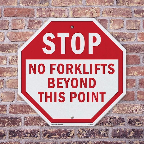 Signmission Stop No Forklifts Beyond This Point, 10 Inch X 10 Inch, Plastic Sign - OC-P-10-59
