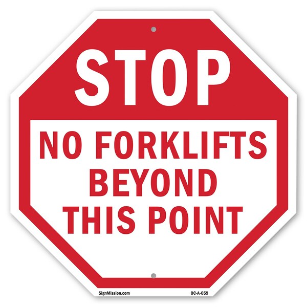 Signmission Stop No Forklifts Beyond This Point, 10 Inch X 10 Inch, Plastic Sign - OC-P-10-59