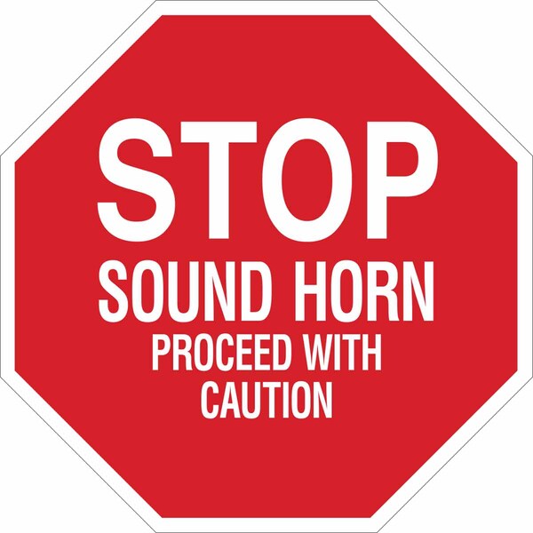 Brady Stop, Stop Sound Horn Proceed With Caution, 18" W x 18" H, Octagon, Aluminum, 124506 - 124506