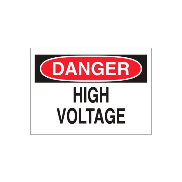 Brady Brady 71565 Danger High Voltage Sign, Fiberglass, 10"W x 7"H - 71565