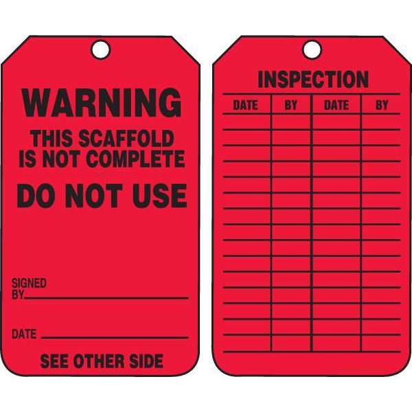Accuform Tag, Warning This Scaffold Is Not Complete Do Not Use, 5 3/4 in H x, 3 1/4 in W, Cardstock - TRS322CTP