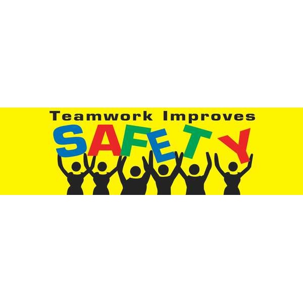 Accuform Safety Banner, Teamwork Improves Safety Make Safety A Team Goal!, 28 in H x, 96 in W, Poly Sheeting - MBR870