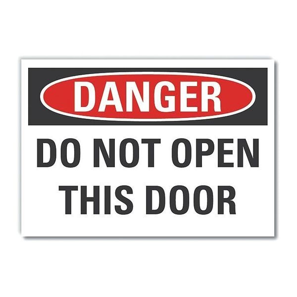 Lyle Danger, Do not open this door, 7 in W x 5 in H, Horizontal Rectangle, Polyester, LCU4-0443-ND_7X5 - LCU4-0443-ND_7X5