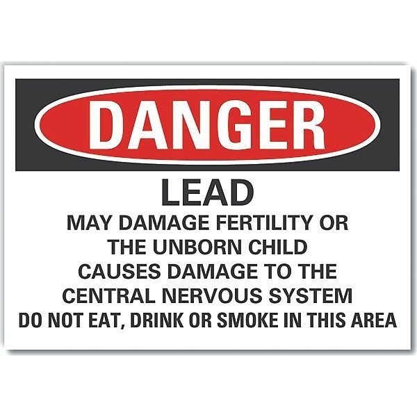 Lyle Lead Hazard  Danger Label, 7 in Height, 10 in Width, Polyester, Vertical Rectangle, English - LCU4-0719-ND_10X7