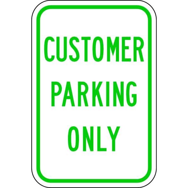 Lyle Customer Parking Sign, 12" W, 18" H, English, Aluminum, White - RP-116-12HA