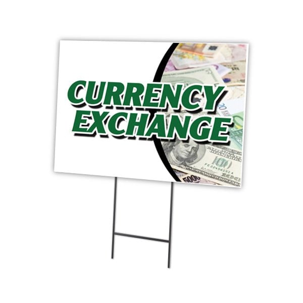 Signmission Currency Exchange Yard Sign & Stake outdoor plastic coroplast window, C-1824 Currency Exchange - C-1824 CURRENCY EXCHANGE