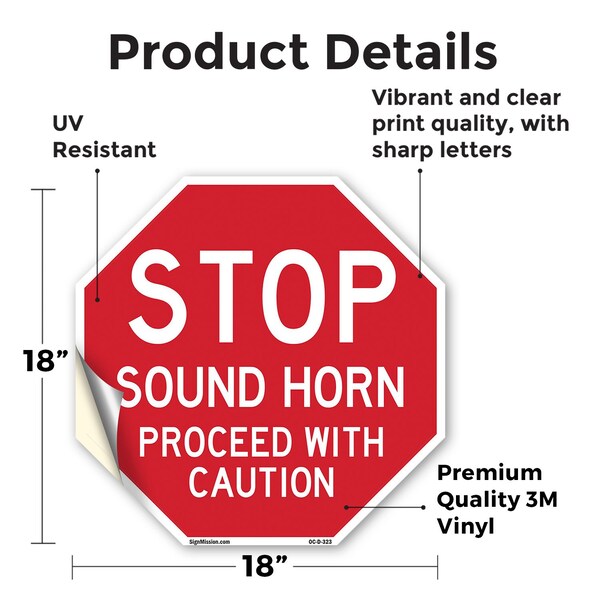 Signmission Stop Sound Horn Proceed with Cautio, 18 Inch X 18 Inch, Vinyl Decal - OC-D-18-323