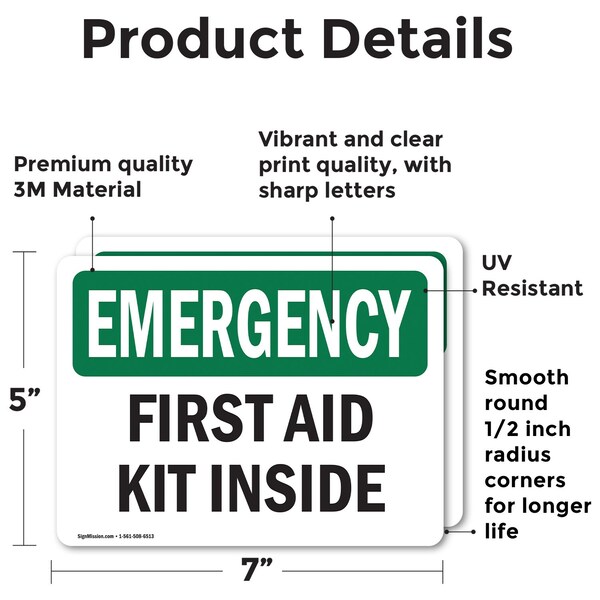 Signmission First Aid Kit Inside, 7 in W x Rectangle, Vinyl Decal - OS-2PACK-EM-D-57-L-10323