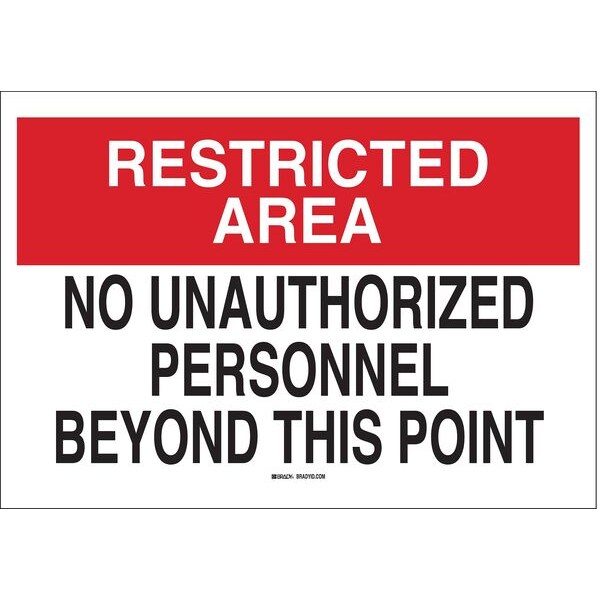Brady Admittance Sign, 10 in Height, 14 in Width, Aluminum, Rectangle, English - 40750