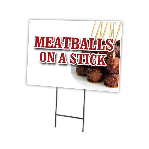 Signmission Meatballs On Stick Yard Sign & Stake outdoor plastic coroplast window, C-1216-DS-Meatballs On Stick - C-1216-DS-MEATBALLS ON A STICK