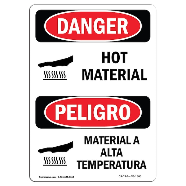 Signmission OSHA Danger Sign, Hot Material Bilingual, 24in X 18in Rigid Plastic, 18" W, 24" H, Bilingual Spanish - OS-DS-P-1824-VS-1360