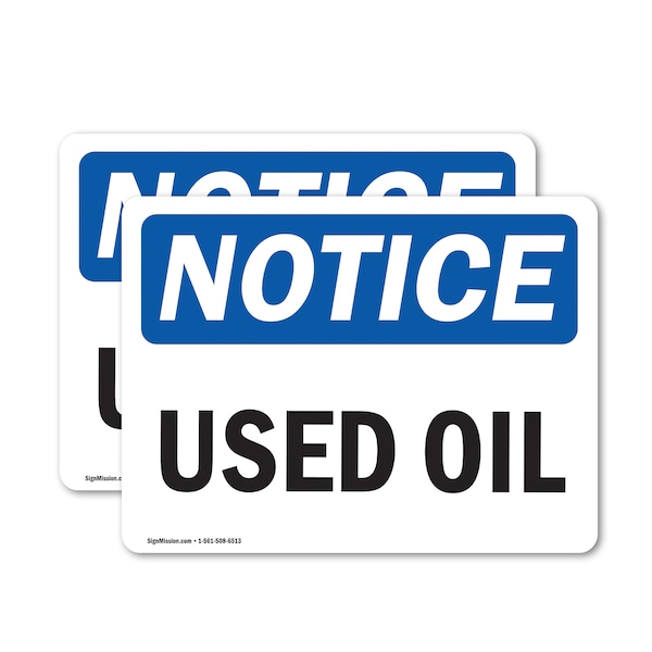 Signmission Used Oil, 10 in W x Rectangle, Vinyl Decal - OS-2PACK-NS-D-710-L-16793