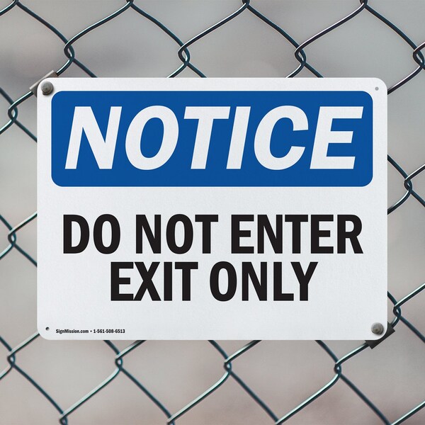 Signmission Do Not Enter Exit Only OSHA Notice Sign, Aluminum, 24in W x 18in L, 2PK - OS-2PACK-NS-A-1824-L-11184