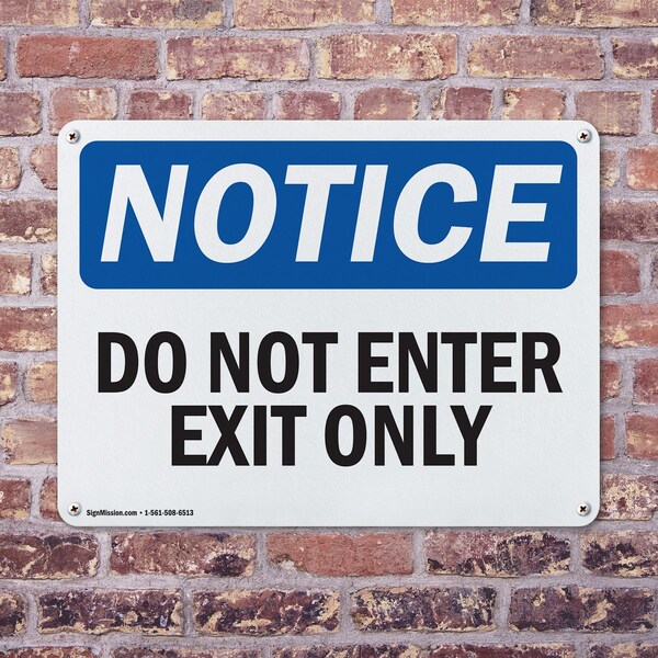 Signmission Do Not Enter Exit Only OSHA Notice Sign, Aluminum, 24in W x 18in L, 2PK - OS-2PACK-NS-A-1824-L-11184