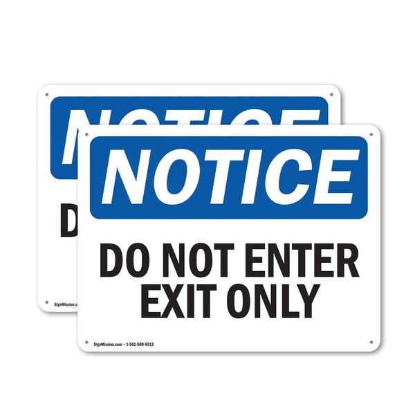 Signmission Do Not Enter Exit Only OSHA Notice Sign, Aluminum, 24in W x 18in L, 2PK - OS-2PACK-NS-A-1824-L-11184