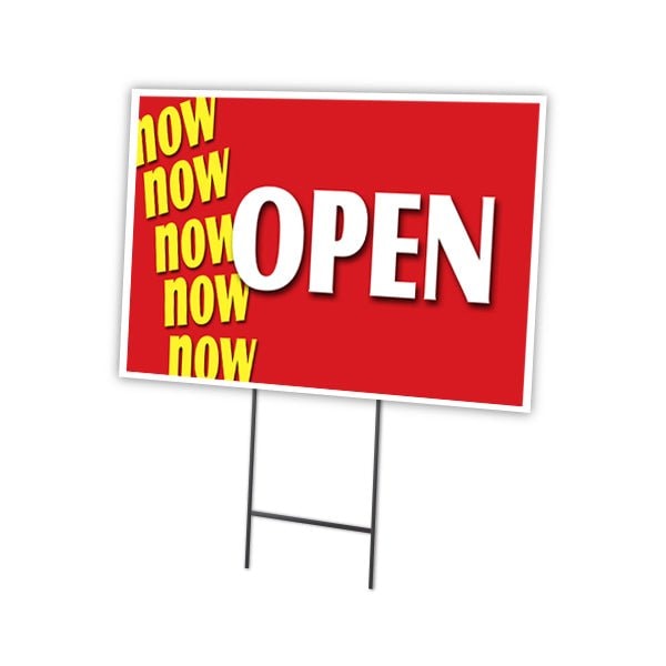 Signmission Now Open Yard Sign & Stake outdoor plastic coroplast window, C-1824 Now Open - C-1824 NOW OPEN