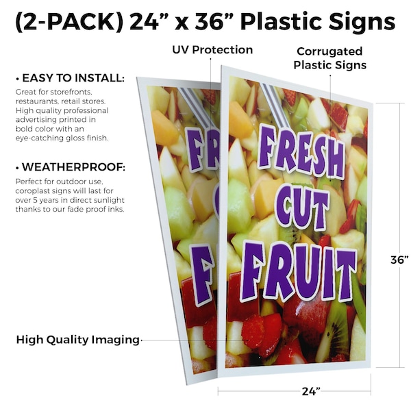 Signmission Fresh Cut Fruit, Plastic Signs Only 24 Inch x 36 Inch, Corrugated Plastic, 2PK - CSB-2436-2PACK-FRESH CUT FRUIT