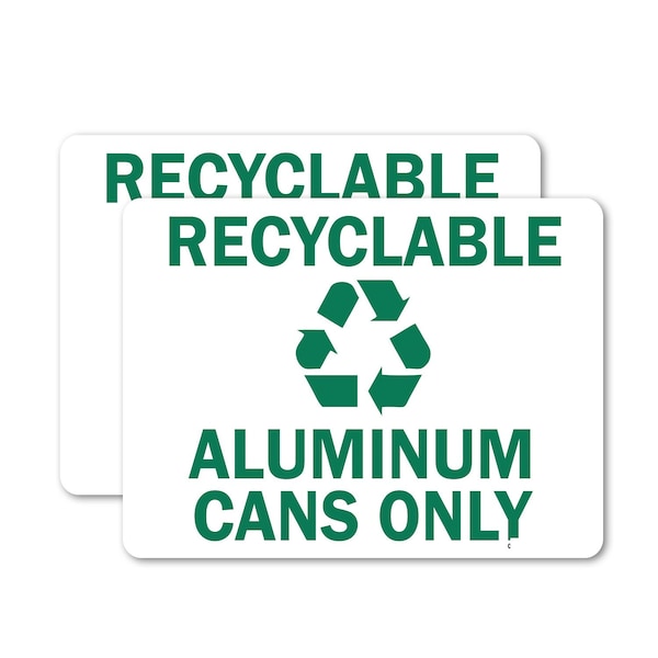 Signmission Recyclable Aluminum Cans Only with Graphic, 5 in W x Rectangle, Vinyl Decal - OS-2PACK-MISC-D-35-L-19507