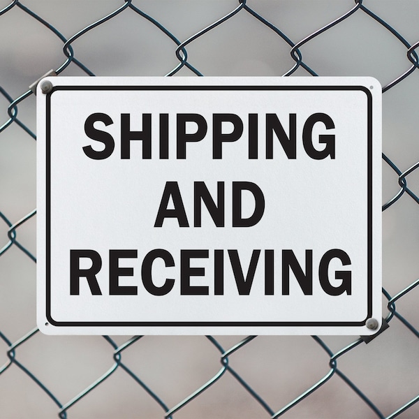 Signmission Shipping And Receiving Warehouse, 10 in W x Rectangle, Plastic - OS-2PACK-MISC-P-710-L-19513