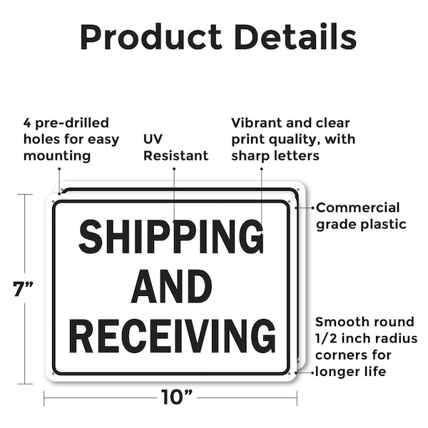 Signmission Shipping And Receiving Warehouse, 10 in W x Rectangle, Plastic - OS-2PACK-MISC-P-710-L-19513