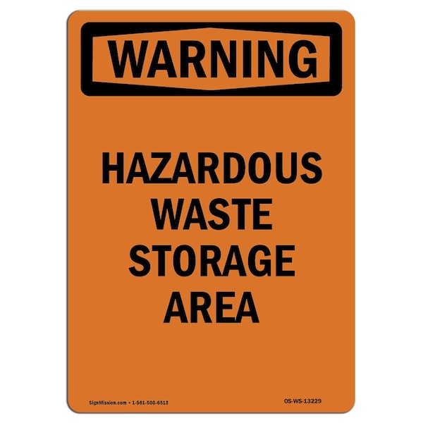 Signmission Safety Sign, OSHA WARNING, 24" Height, Hazardous Waste Storage Area, Portrait - OS-WS-D-1824-V-13229