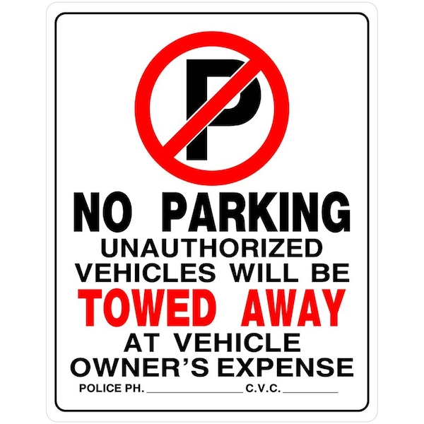 Hillman HILLMAN English White No Parking Sign 19 in. H X 15 in. W - 842196
