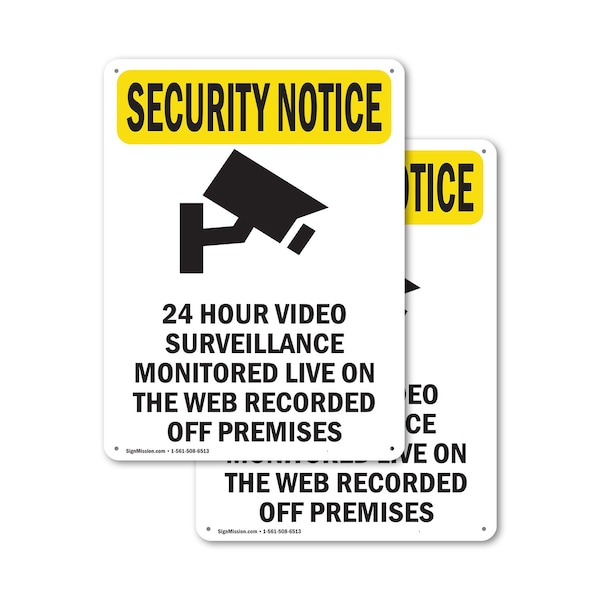 Signmission 24 Hour Video Surveillance With Symbol OSHA Security Notice Sign, Aluminum, 12in W x 18in L, 2PK - OS-2PACK-SN-A-1218-V-11692