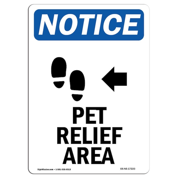 Signmission Sign, 5" H, Pet Relief Area (Left Arrow) Sign, Portrait, NS-D-35-V-17223-10PK - OS-NS-D-35-V-17223-10PK