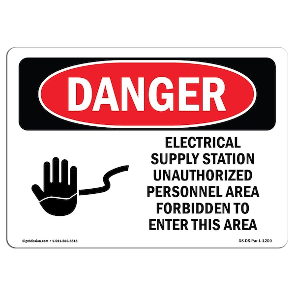 Signmission Safety Sign, OSHA Danger, 5" Height, 7" Width, Electrical Supply Station, Landscape - OS-DS-D-57-L-1200