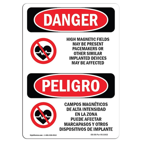Signmission OSHA Sign, High Magnetic Fields Pacemakers Bilingual, 5in X 3.5in Decal, 3.5" W, 5" L, Spanish - OS-DS-D-35-VS-1662