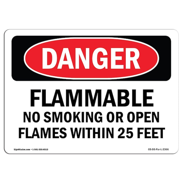 Signmission OSHA Sign, 10" H, 14" W, Aluminum, Flammable No Smoking Or Open Flames Within 25 Feet, Landscape - OS-DS-A-1014-L-2366