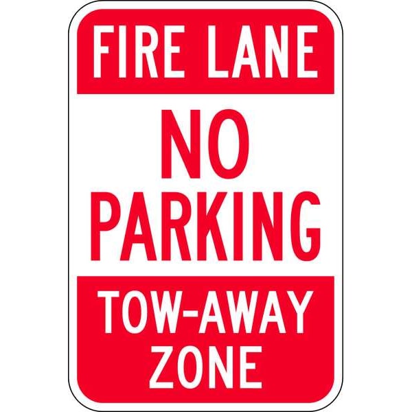 Lyle Fire Lane, Zone & Equipment No Parking Sign, 18 in Height, 12 in Width, Aluminum, English - NP-005-12HA