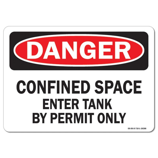 Signmission OSHA Decal, Confined Space Enter Tank By Permit Only, 18in X 12in Decal, 12" H, 18" W, Landscape - OS-DS-D-1218-L-19288