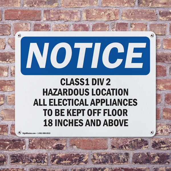 Signmission Class 1 Div 2 Hazardous Location All Electrical OSHA Notice Sign, Plastic, 10in W x 7in L, 2PK - OS-2PACK-NS-P-710-L-10598