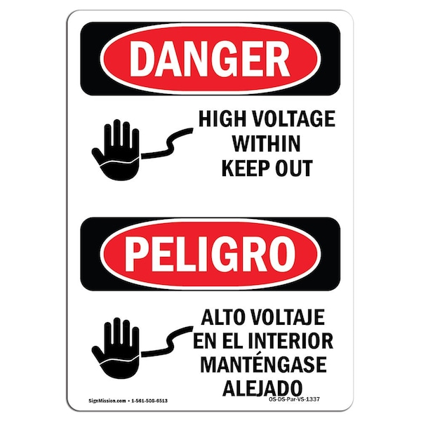 Signmission Safety Sign, OSHA Danger, 14" Height, Rigid Plastic, High Voltage Within Keep Out Spanish - OS-DS-P-1014-VS-1337