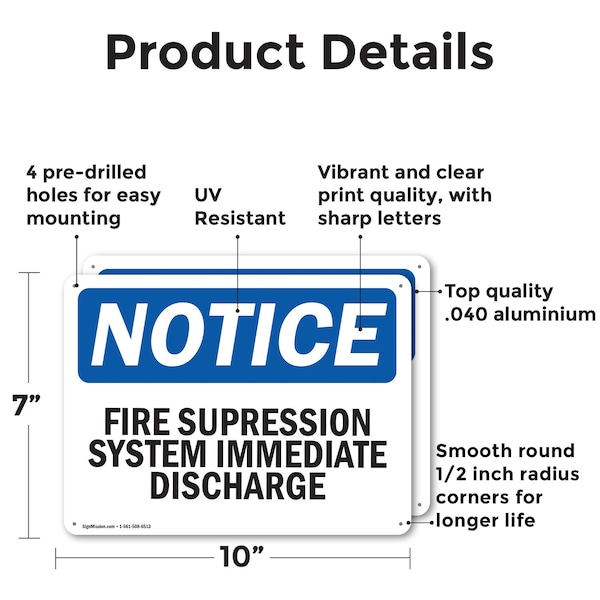 Signmission Fire Suppression System Immediate Discharge OSHA Notice Sign, Aluminum, 10in W x 7in L, 2PK - OS-2PACK-NS-A-710-L-12703