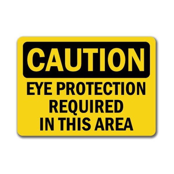 Signmission Caution Sign-Eye Protection Required In This Area-10in x 14in OSHA Sign, 14" H, CS-Eye Protection 5 - CS-EYE PROTECTION 5