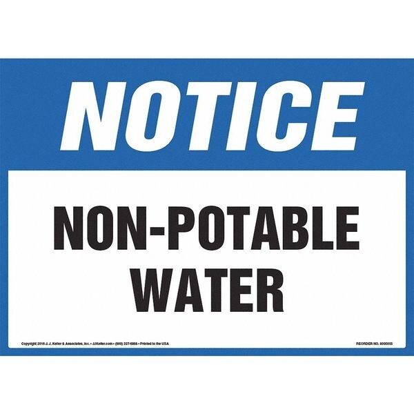 Jj Keller Notice, Non-Potable Water, OSHA Sign, 8001147 - 8001147